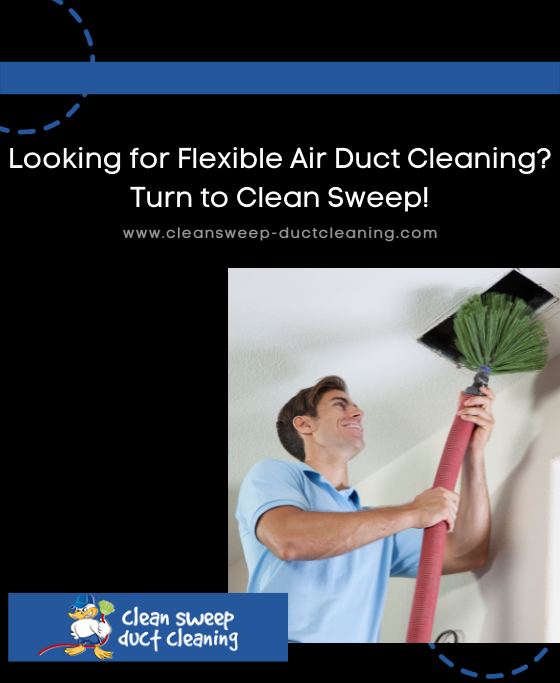 Flexible Air Duct Cleaning