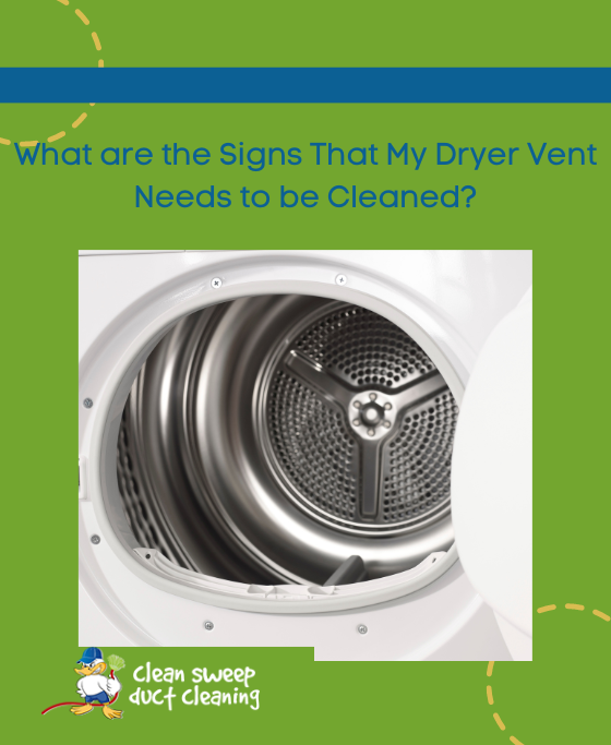 Signs Dryer Vent Needs to Be Cleaned