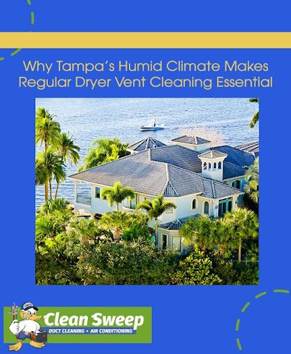 dryer vent cleaning essential in humid climate