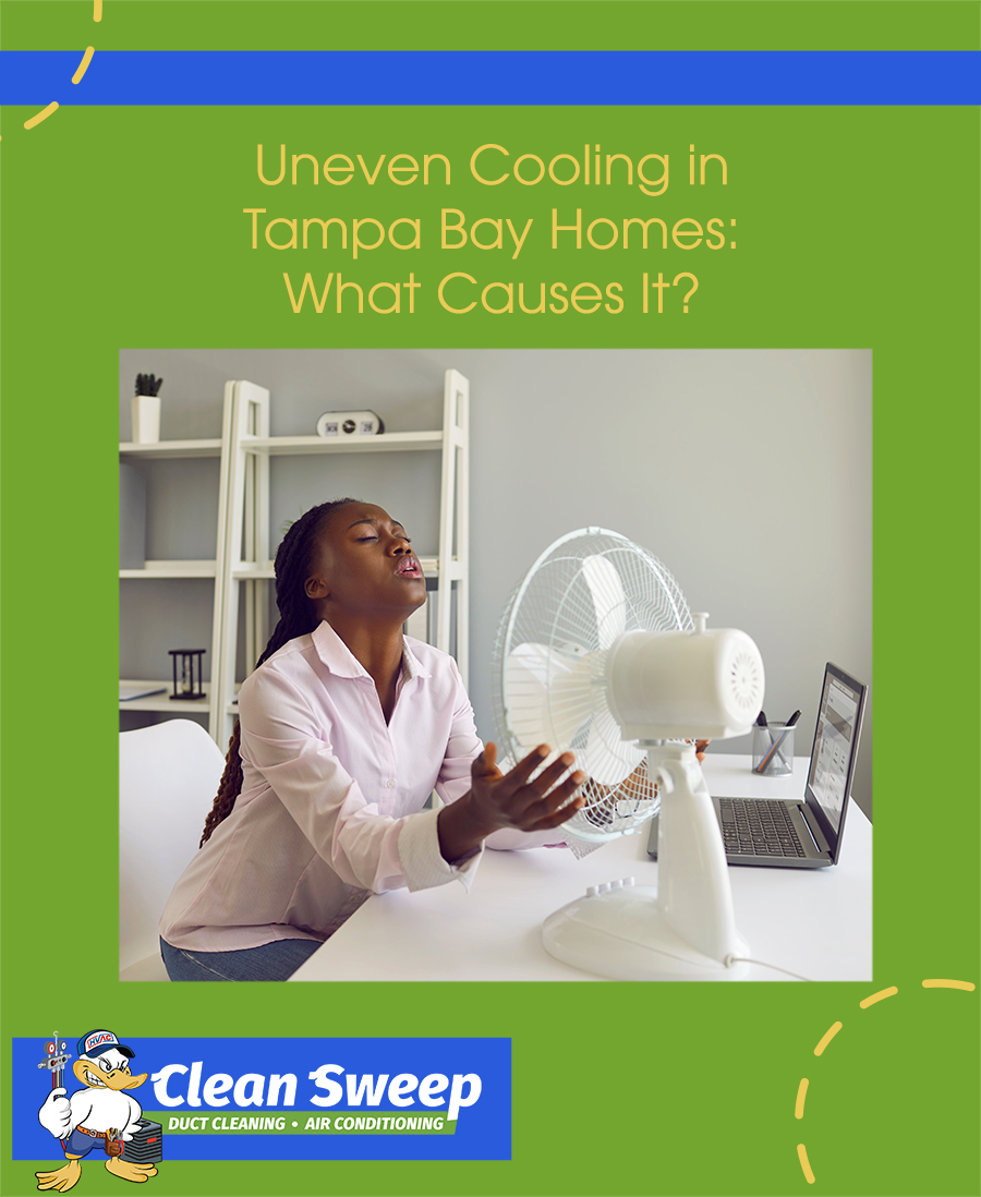 uneven cooling in tampa bay home