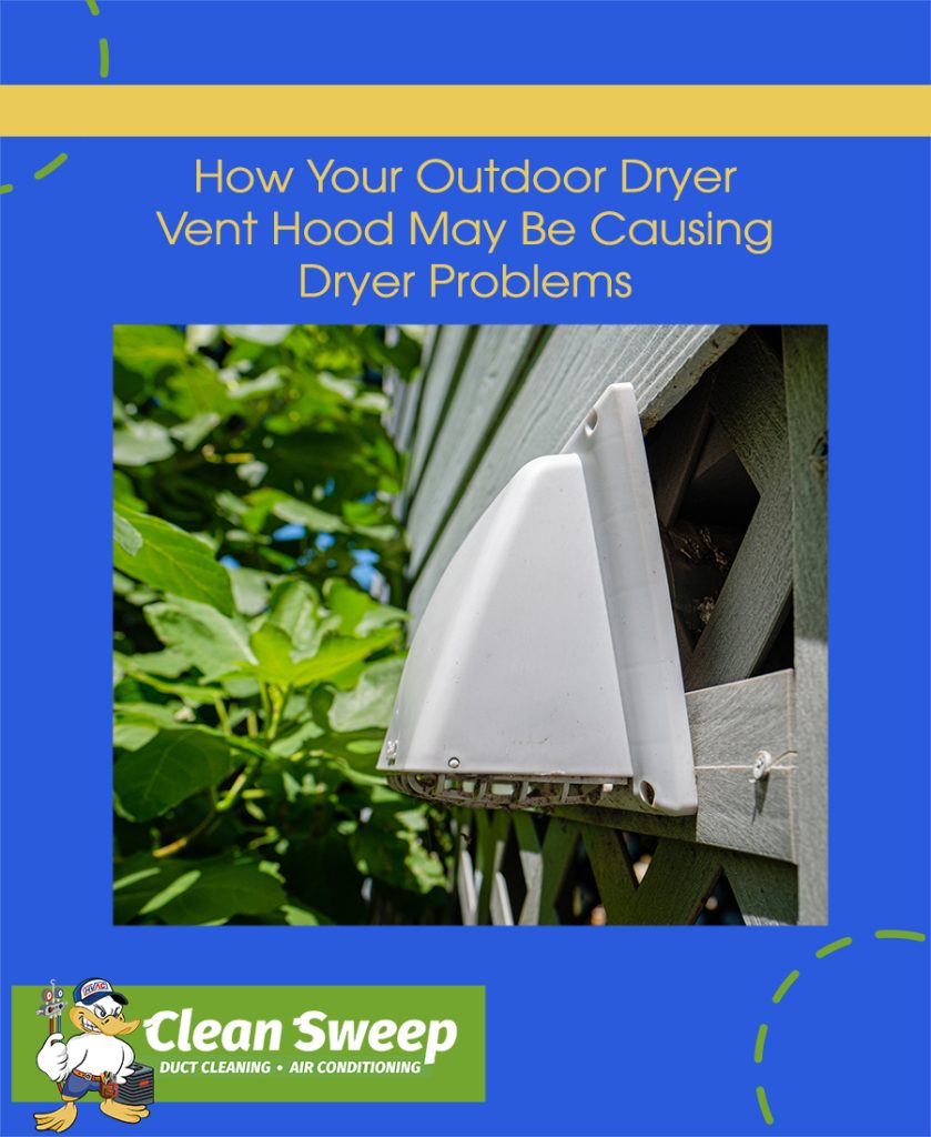 outdoor dryer vent hood causing dryer problems