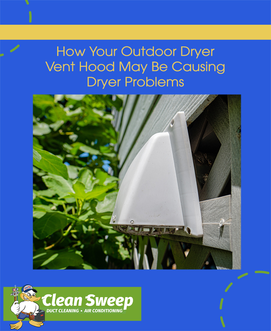 outdoor dryer vent hood causing dryer problems